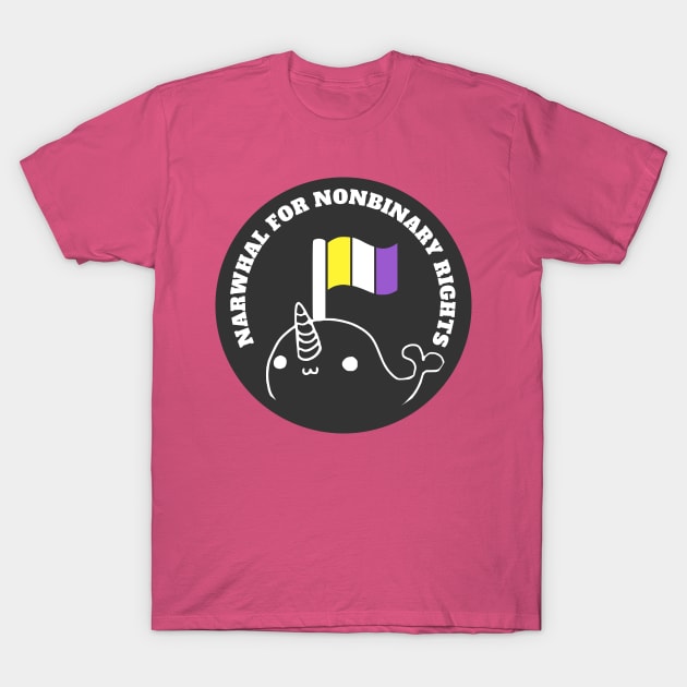 Narwhal For Nonbinary Rights T-Shirt by nonbeenarydesigns